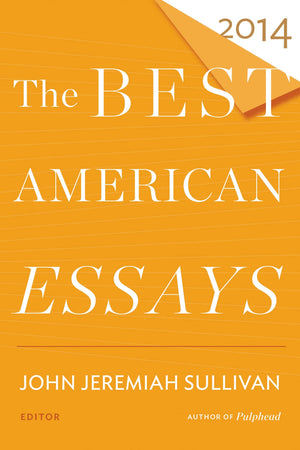 The Best American Essays 2014,Used