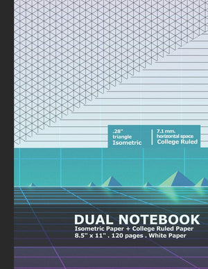 Dual Notebook: Combo Isometric Graph Paper and College Ruled Paper,Used