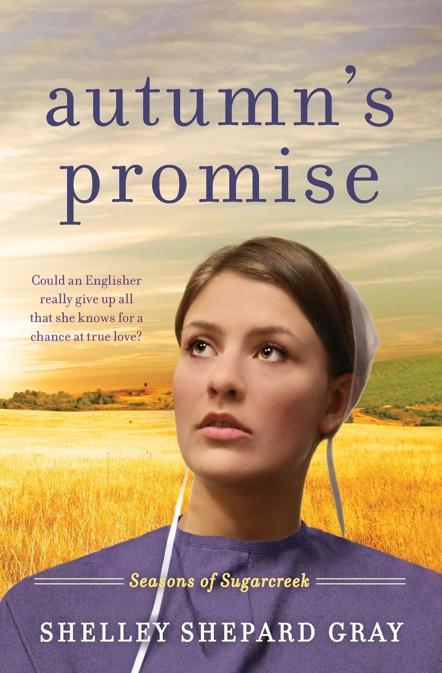 Autumn's Promise: Seasons of Sugarcreek, Book Three (Seasons of Sugarcreek, 3),Used