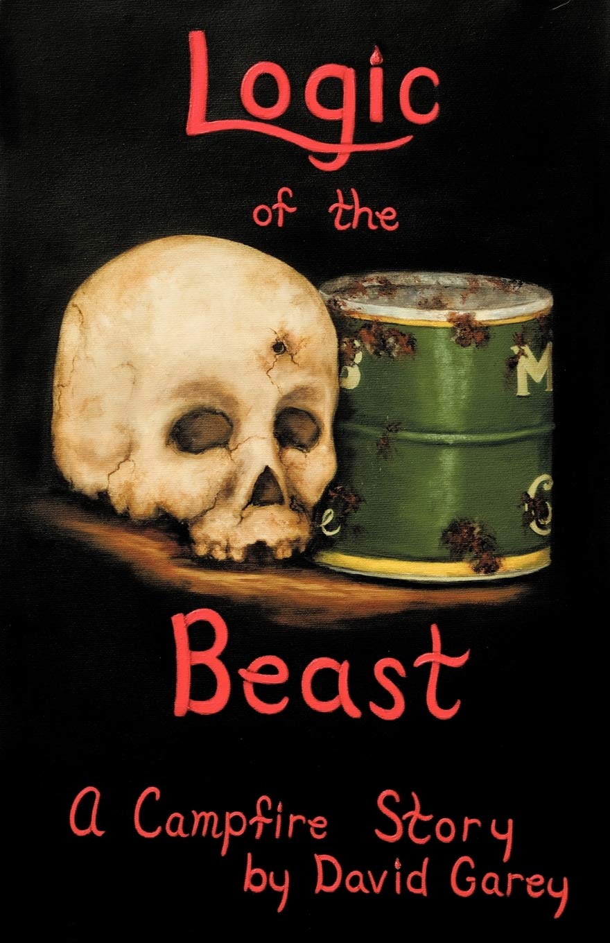 Logic Of The Beast: A Campfire Story,Used