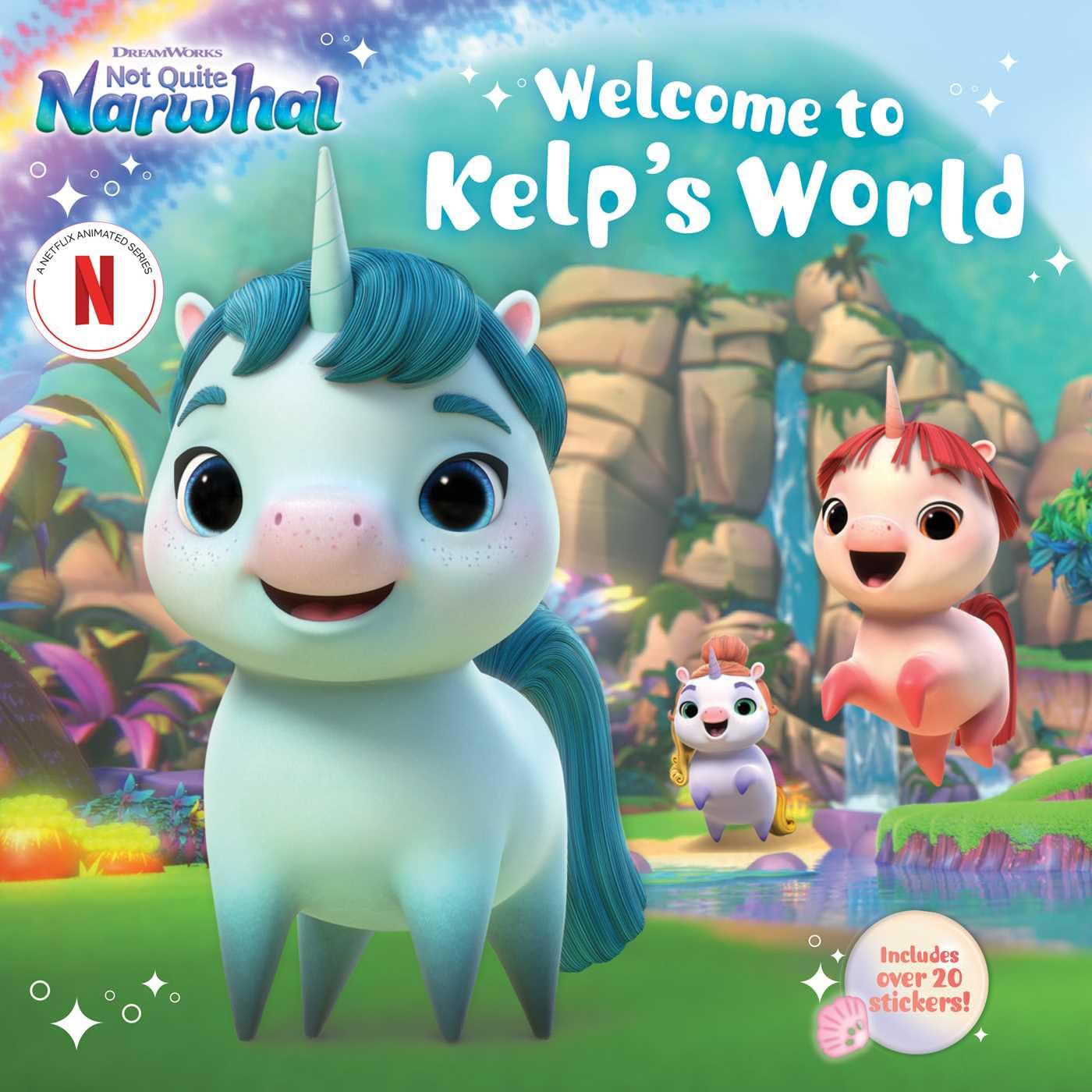 Welcome To Kelp'S World (Dreamworks Not Quite Narwhal),Used