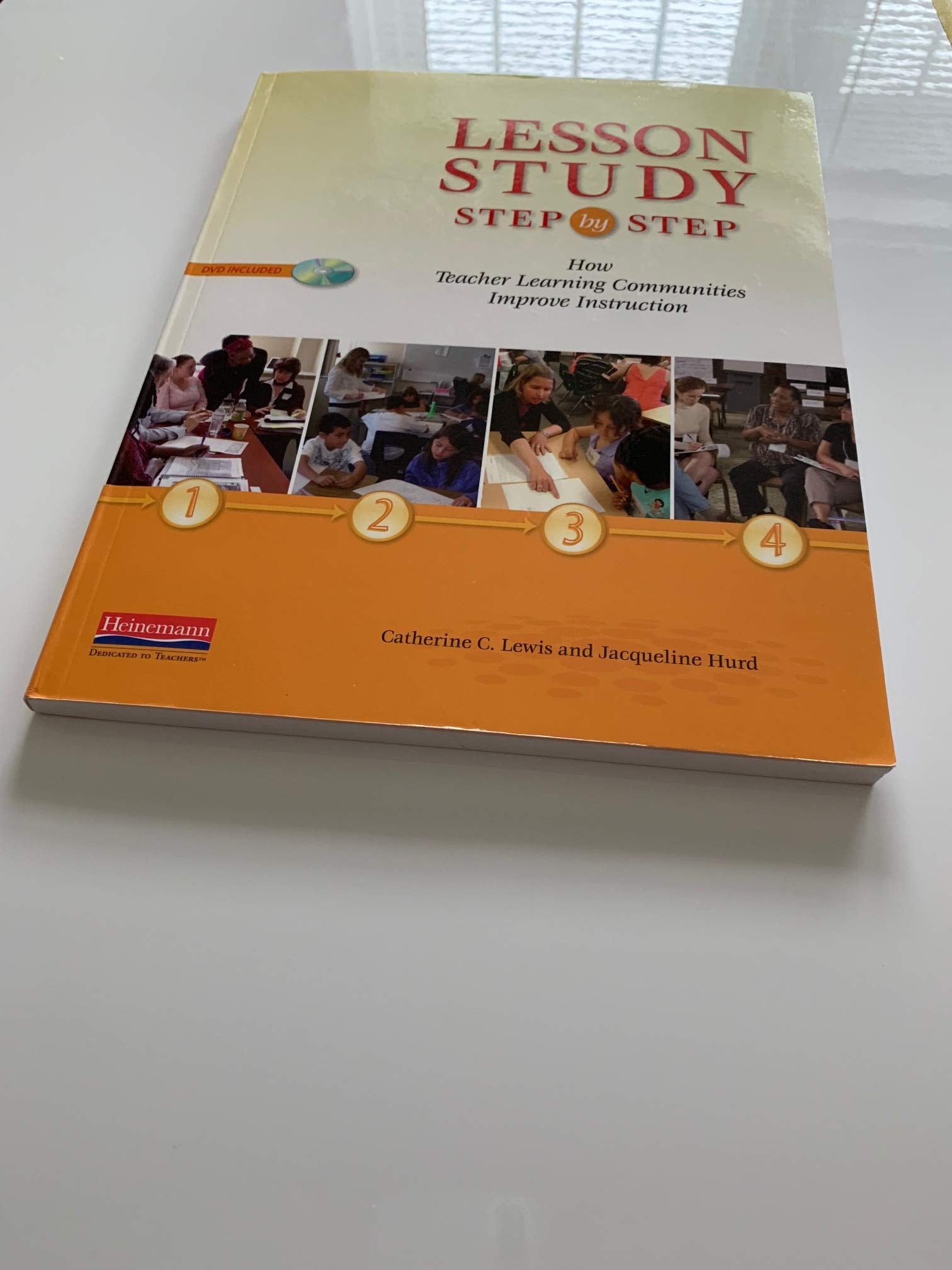 Lesson Study Step By Step: How Teacher Learning Communities Improve Instruction,Used
