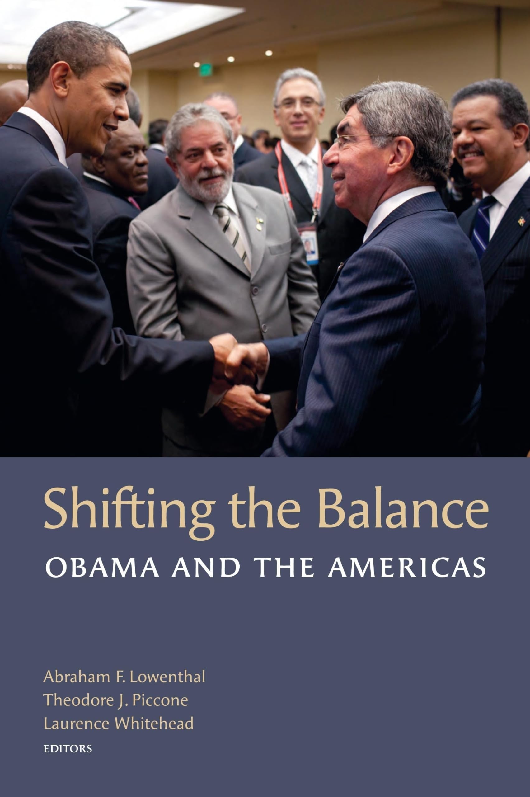 Shifting the Balance: Obama and the Americas (Brookings Latin America Initiative Books),New