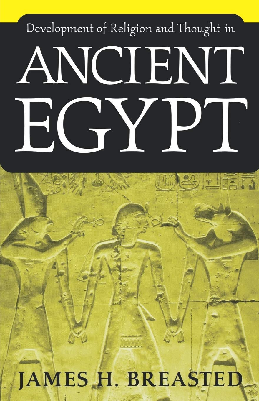 Development of Religion and Thought in Ancient Egypt,Used