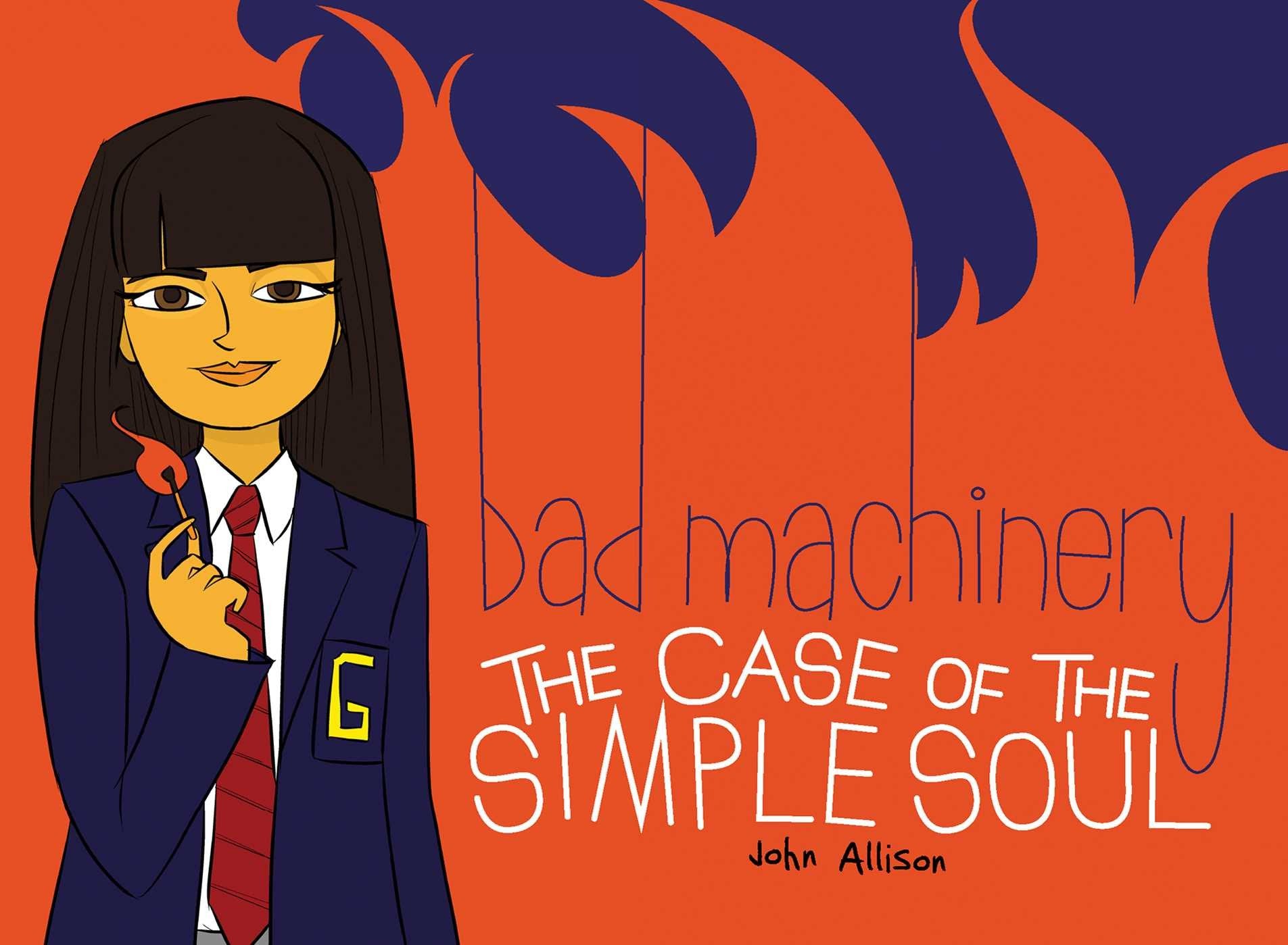Bad Machinery Volume 3: The Case of the Simple Soul,Used