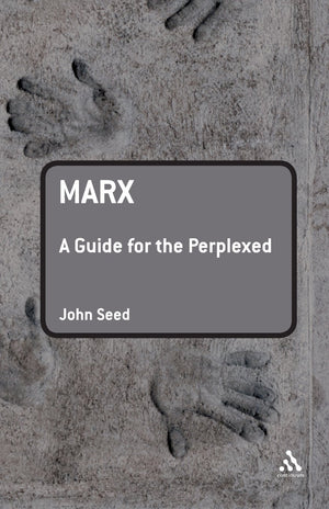 Marx: A Guide For The Perplexed (Guides For The Perplexed),New