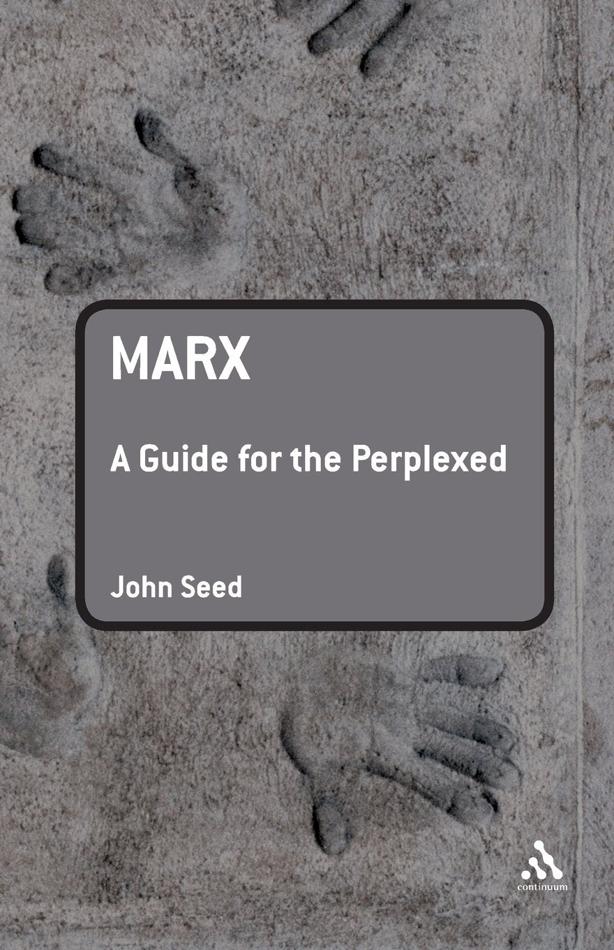 Marx: A Guide For The Perplexed (Guides For The Perplexed),New