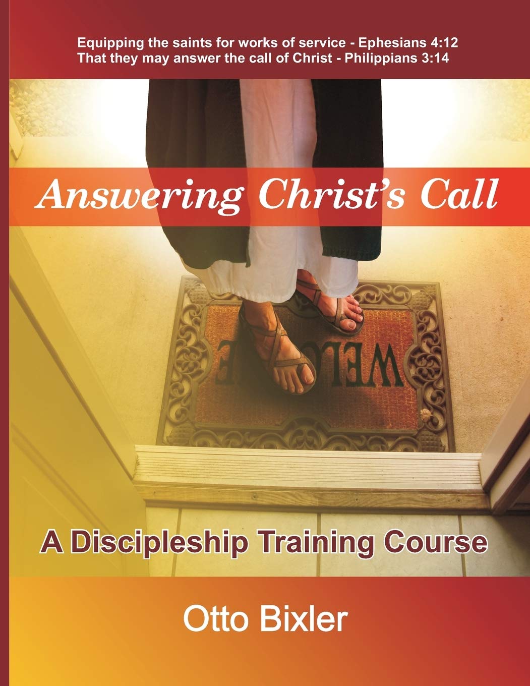 Answering Christ's Call  A Discipleship Training Course,Used