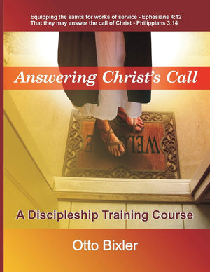 Answering Christ's Call  A Discipleship Training Course,Used