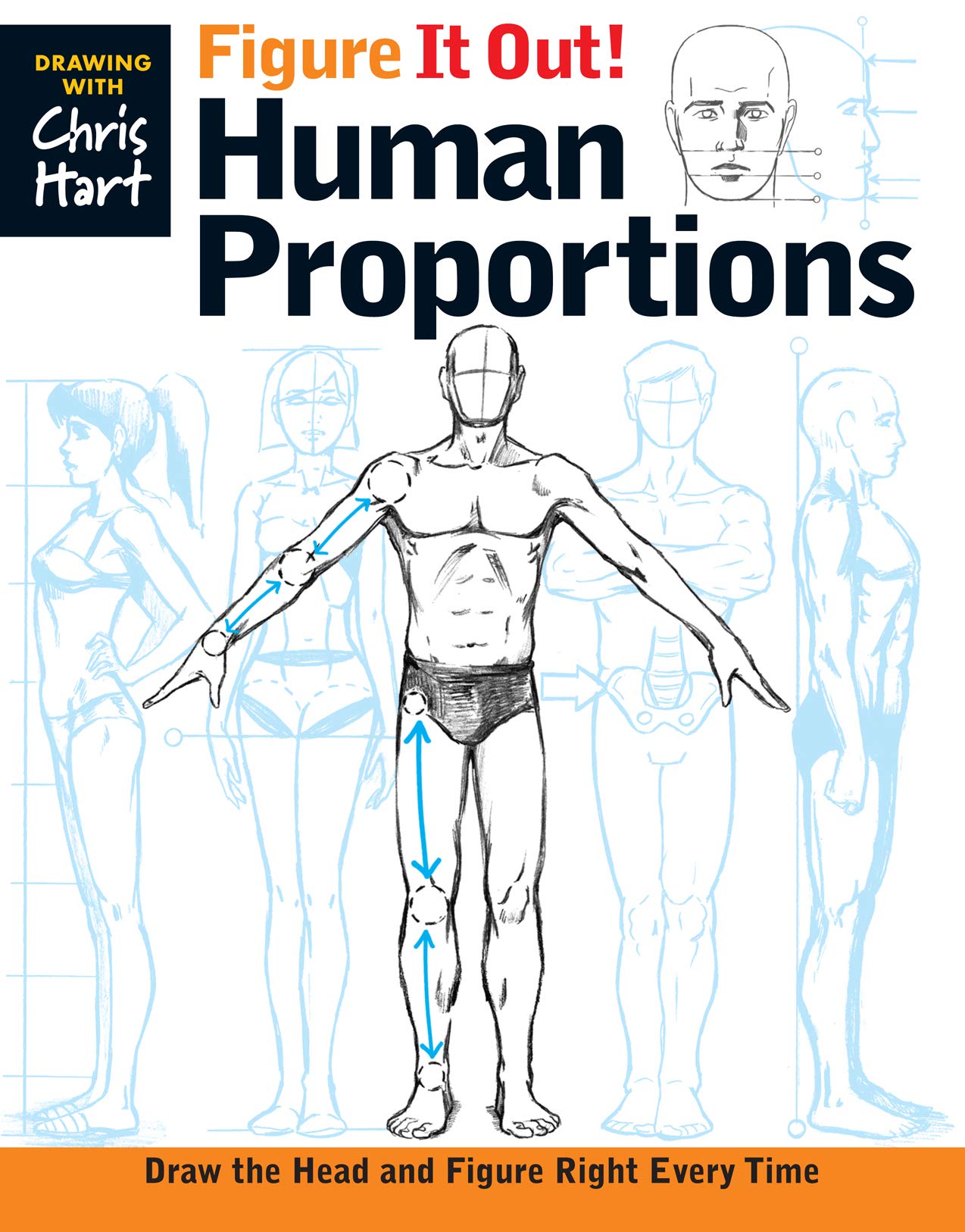 Figure It Out! Human Proportions: Draw the Head and Figure Right Every Time (Christopher Hart Figure It Out!),Used
