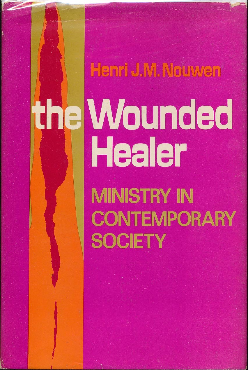 The Wounded Healer: Ministry in Contemporary Society,Used
