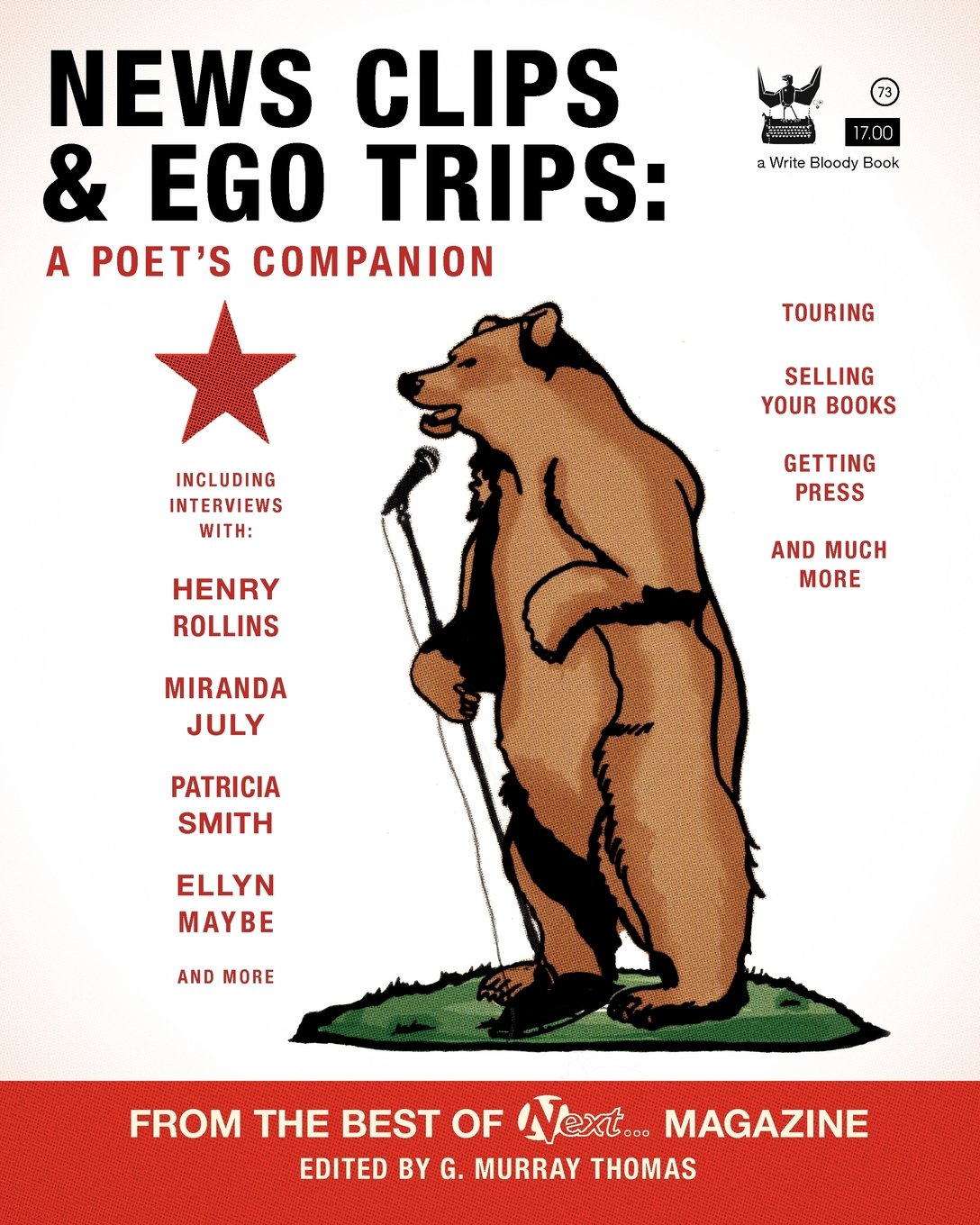 News Clips and Ego Trips: A Poet's Companion from the Best of Next... Magazine,Used