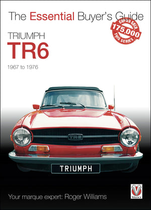 Triumph TR6: 1967 to 1976 (The Essential Buyer's Guide),Used