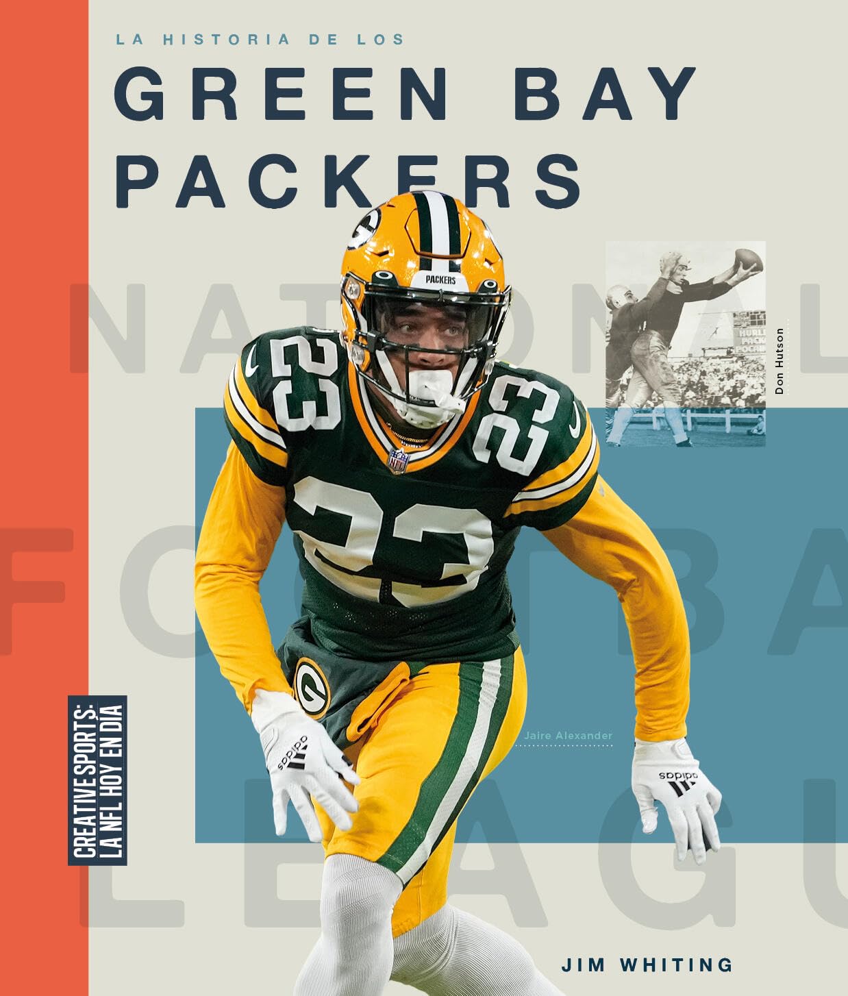 La Historia De Los Green Bay Packers (Spanish Edition)