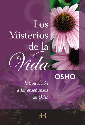 Los misterios de la vida: Introduccin a las enseanzas de Osho (Spanish Edition),Used