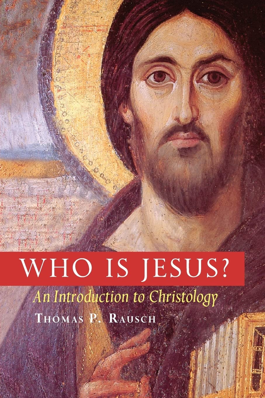 Who Is Jesus?: An Introduction To Christology (Michael Glazier Books)