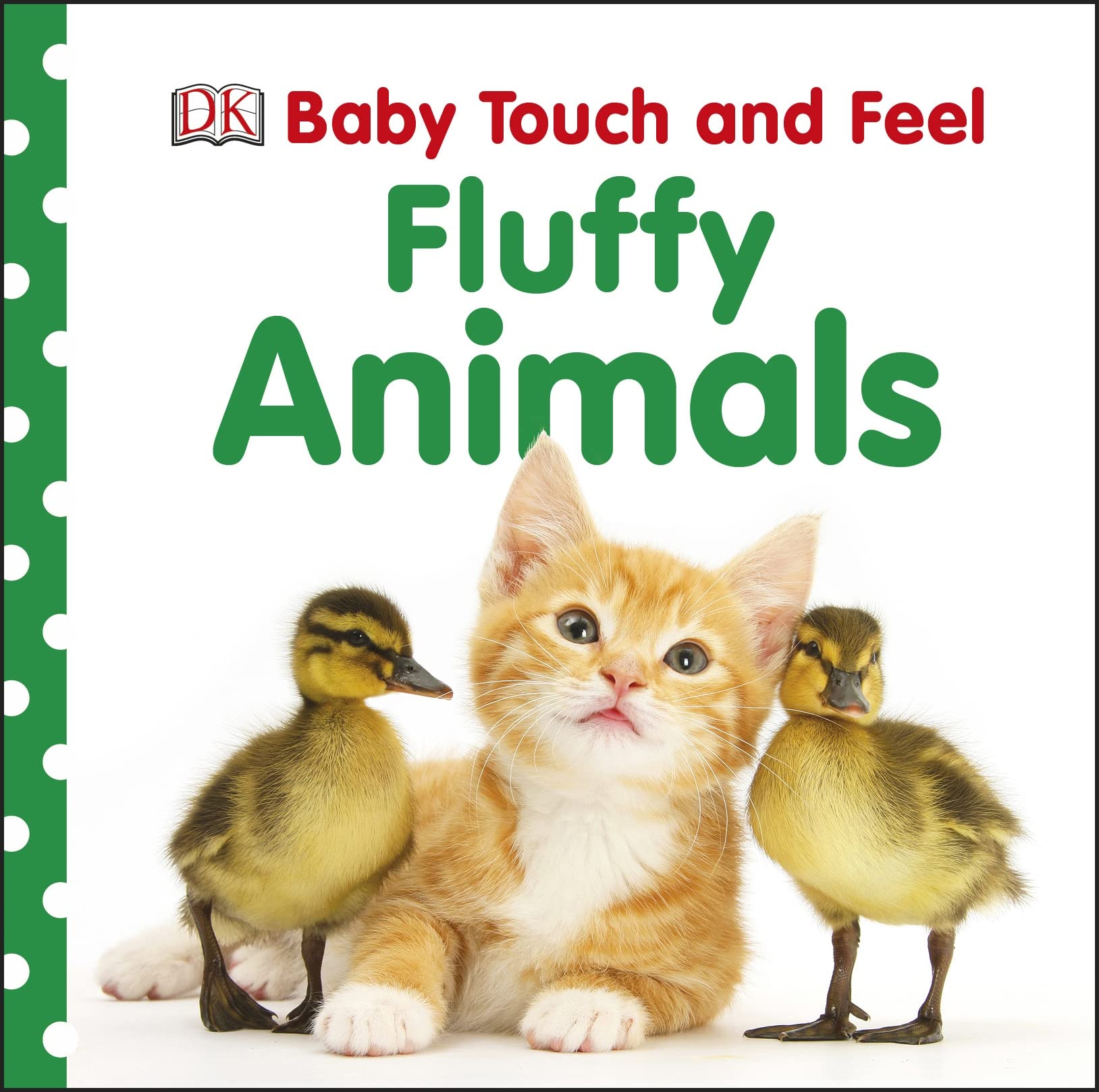 Baby Touch And Feel: Fluffy Animals