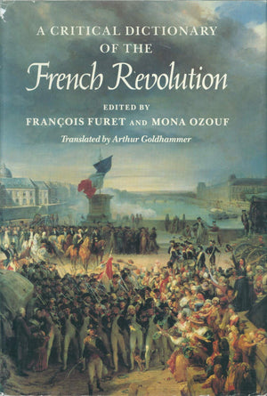 A Critical Dictionary of the French Revolution,Used
