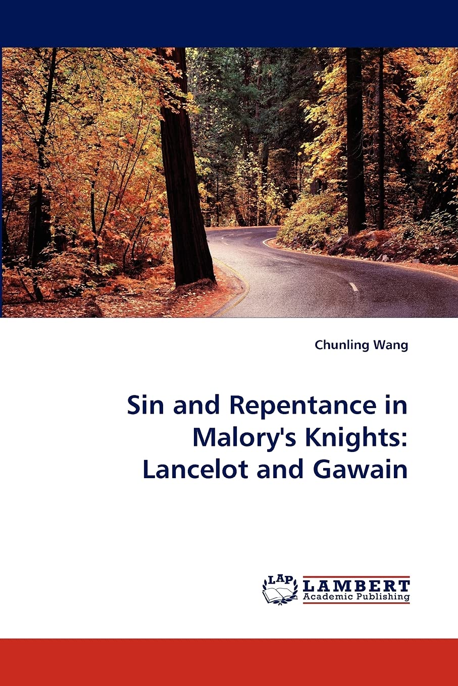 Sin and Repentance in Malory's Knights: Lancelot and Gawain,Used
