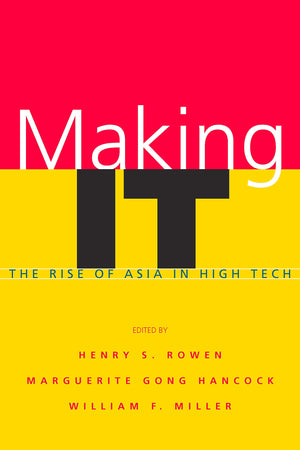 Making It: The Rise Of Asia In High Tech,New