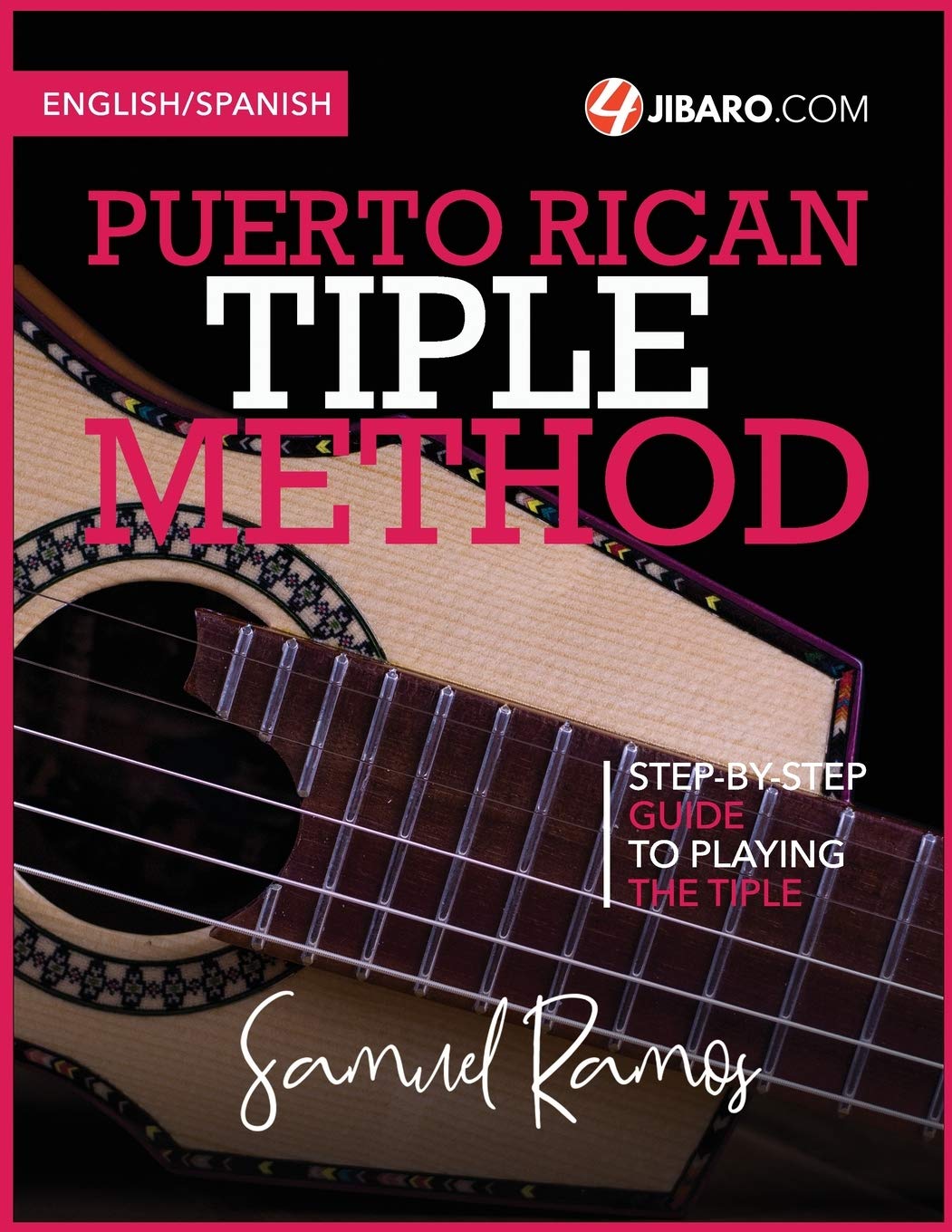 Puerto Rican Tiple Method: Samuel Ramos,Used