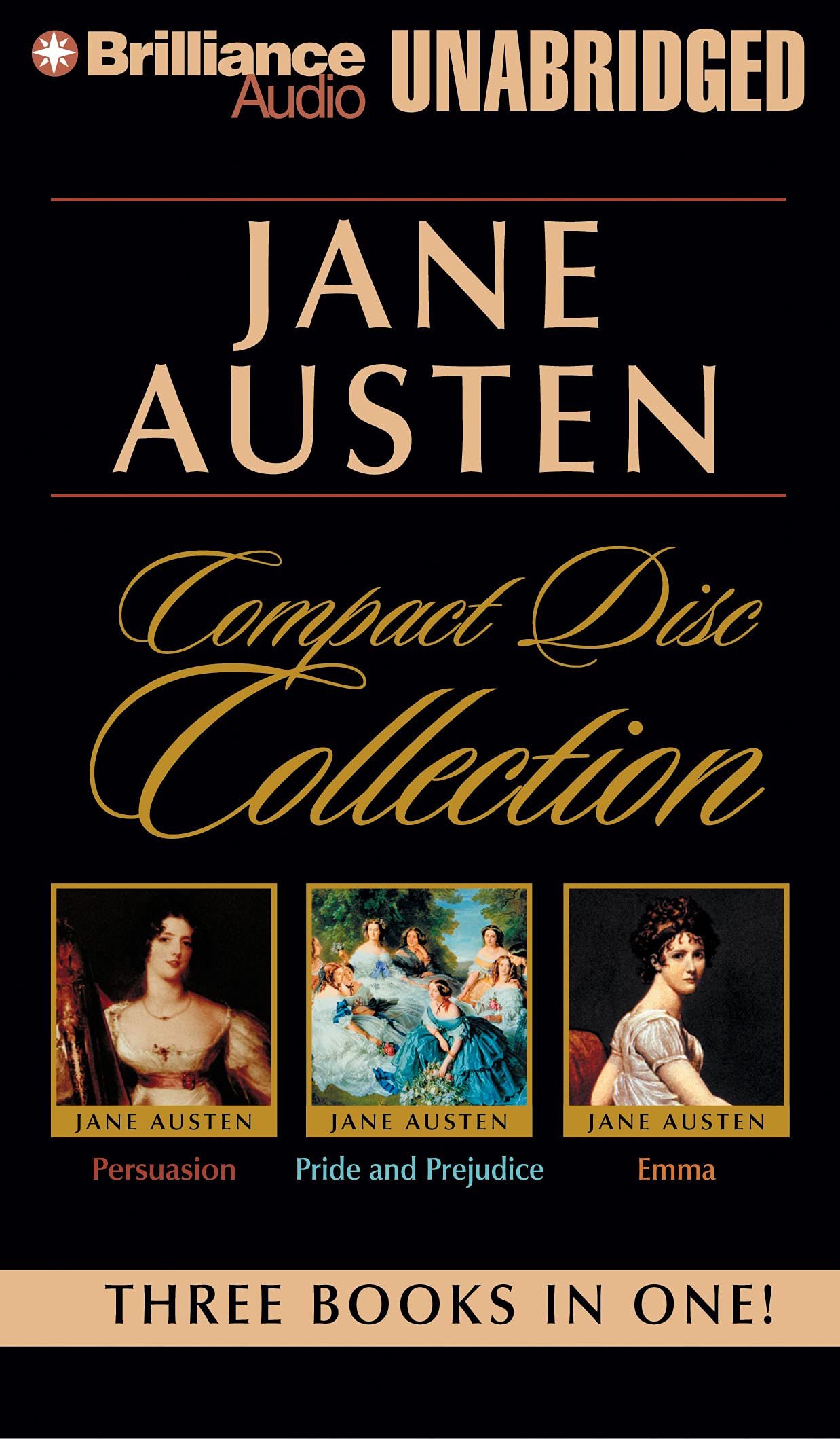 Jane Austen Unabridged Cd Collection: Pride And Prejudice, Persuasion, Emma