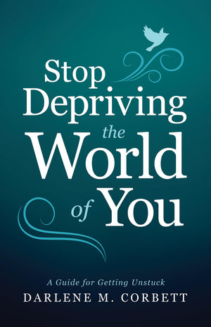 Stop Depriving the World of You,Used