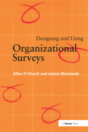 Designing and Using Organizational Surveys,Used