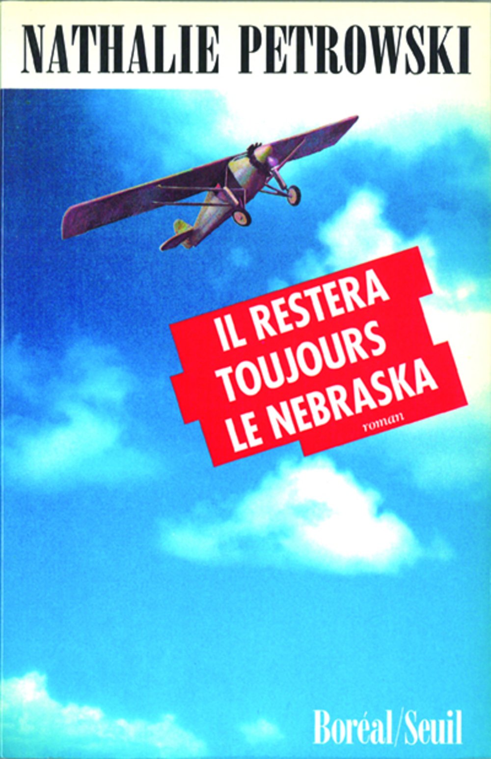 Il Resteva Tougours Le Nebraska,Used