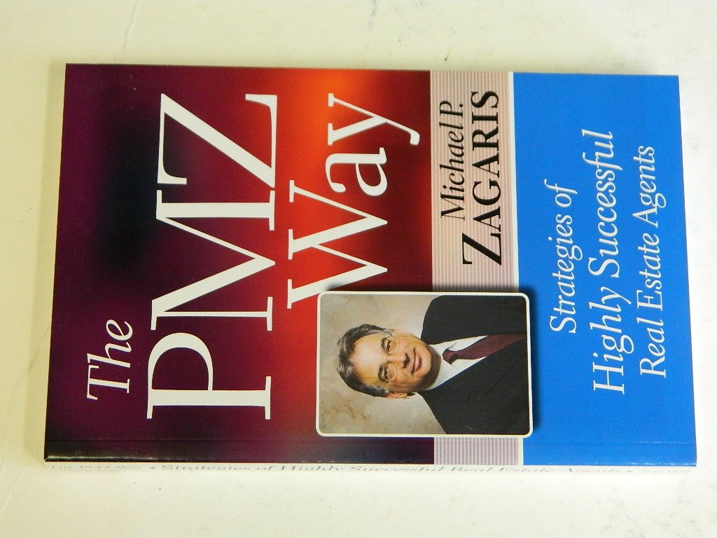 The PMZ Way: Strategies of Highly Successful Real Estate Agents,Used