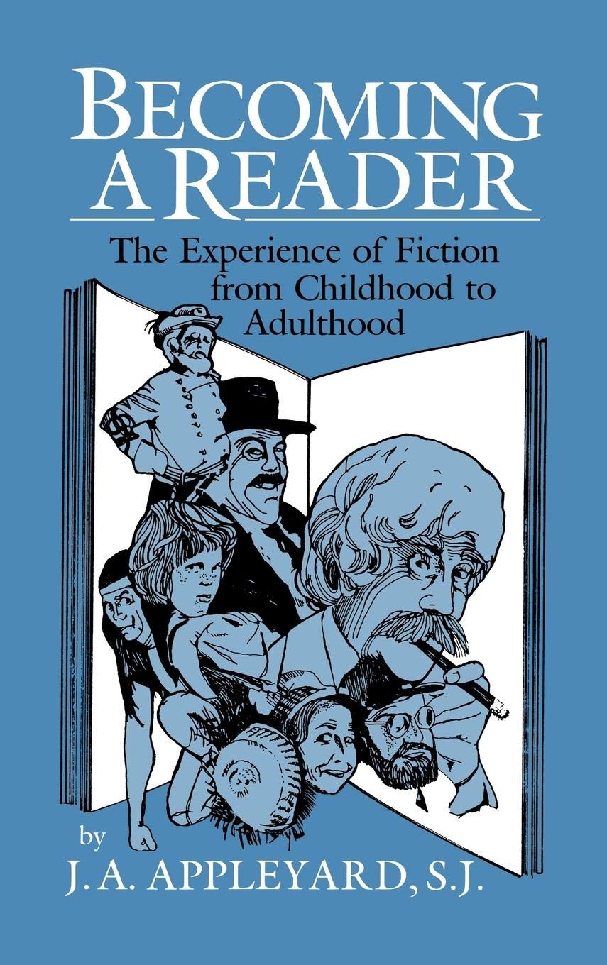 Becoming a Reader: The Experience of Fiction from Childhood to Adulthood,Used
