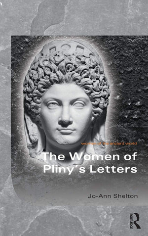 The Women of Pliny's Letters (Women of the Ancient World),Used