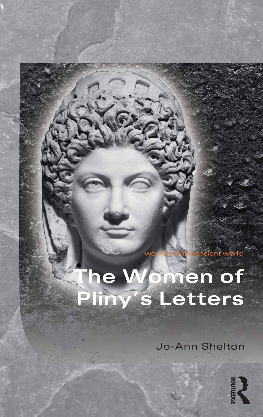 The Women of Pliny's Letters (Women of the Ancient World),Used