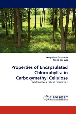 Properties of Encapsulated Chlorophylla in Carboxymethyl Cellulose: Material for artificial membrane,Used