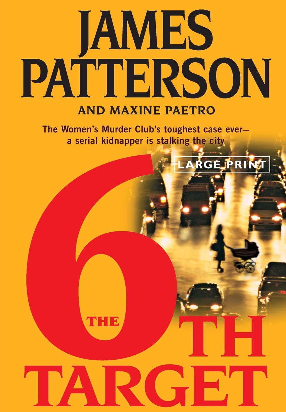 The 6Th Target (A Women'S Murder Club Thriller, 6),New