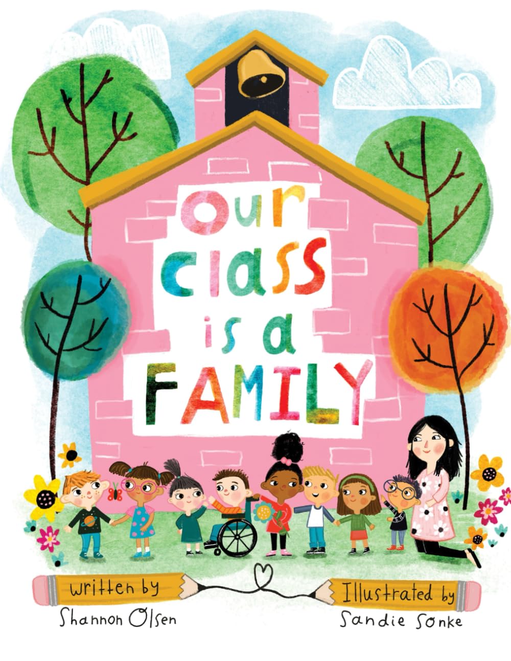 Our Class Is A Family (The Classroom Community Collection)-used
