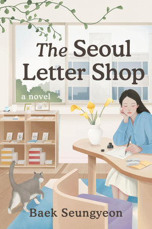 The Seoul Letter Shop: A Novel