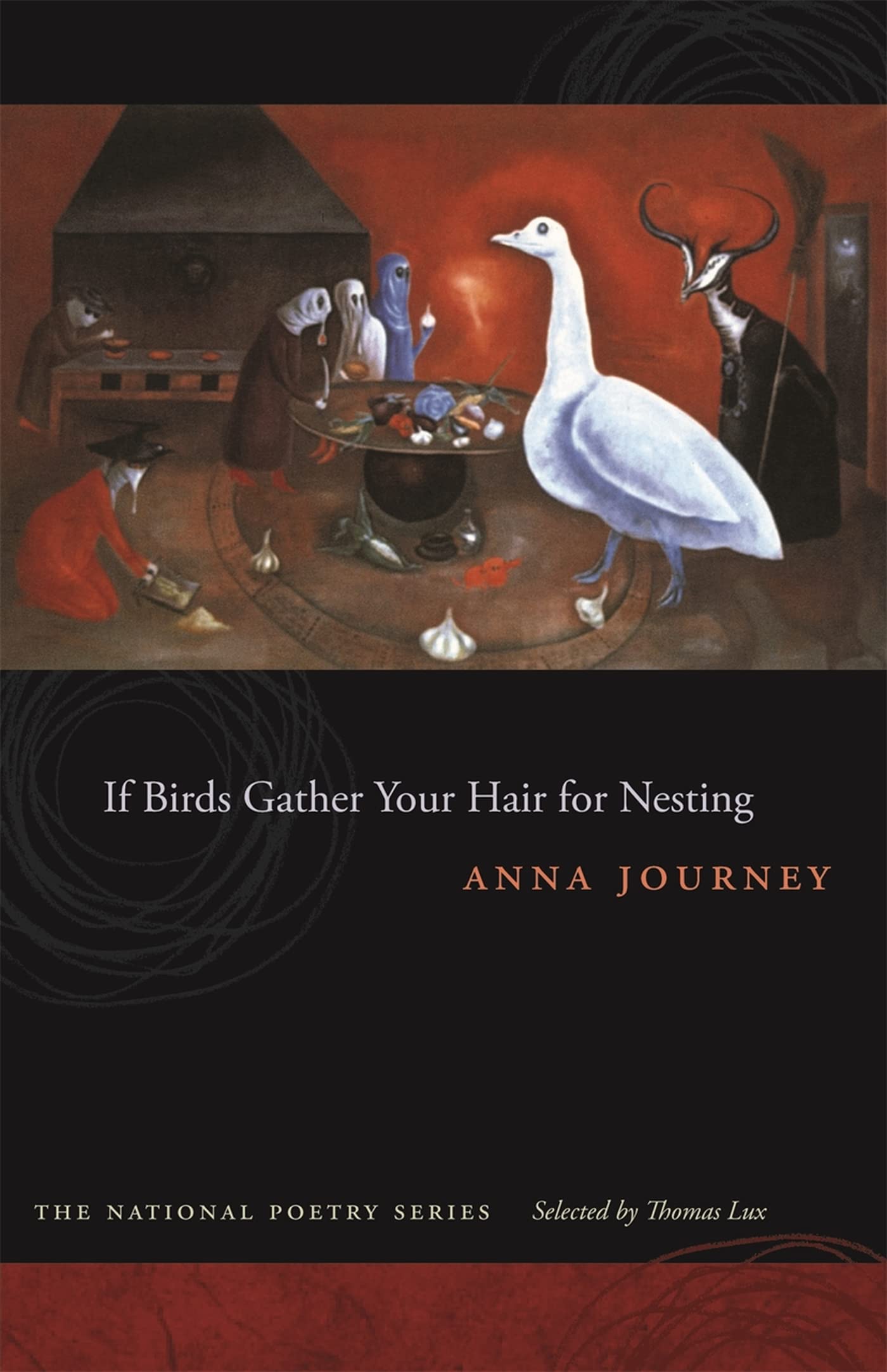If Birds Gather Your Hair For Nesting: Poems (The National Poetry Ser.),Used