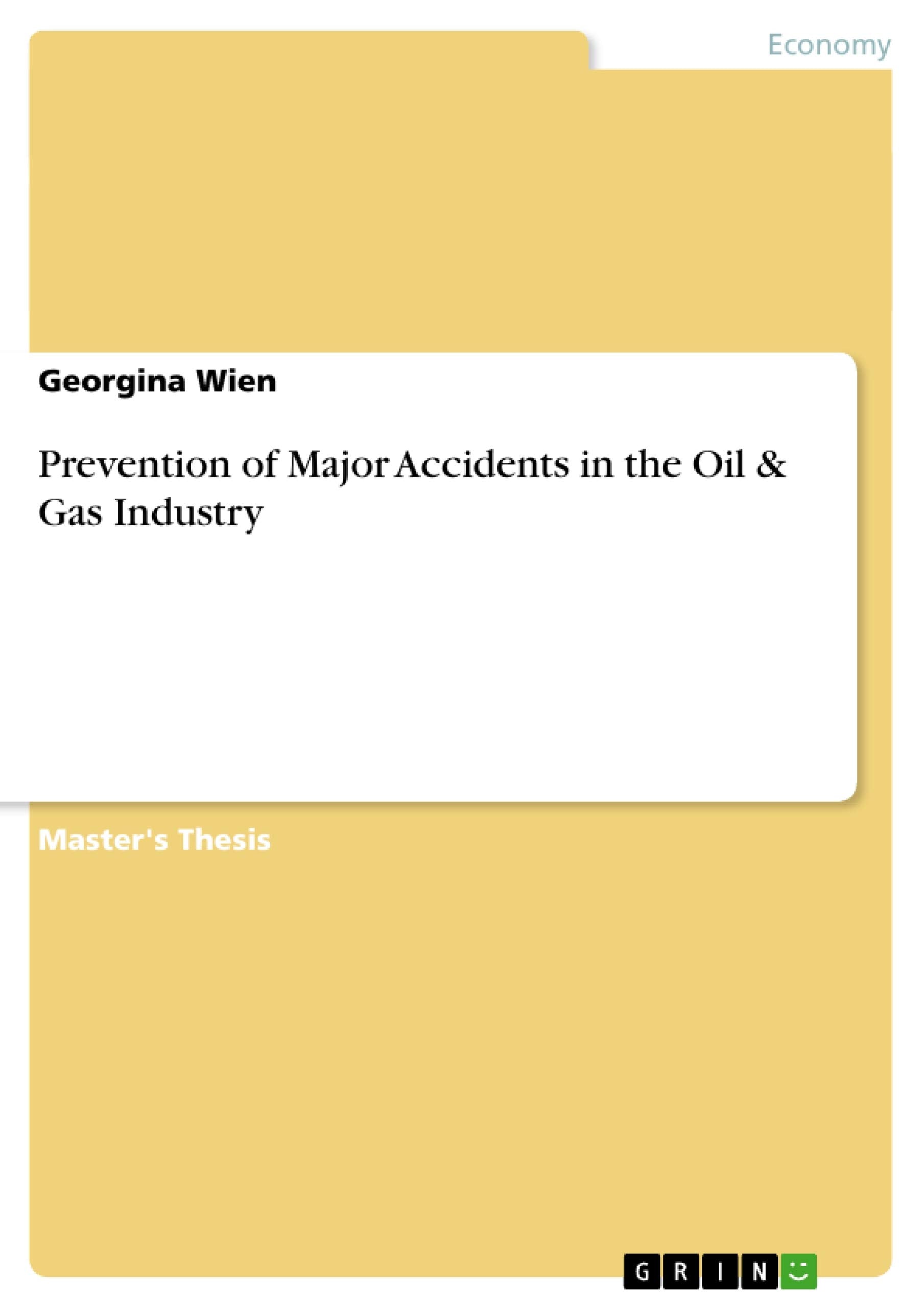 Prevention of Major Accidents in the Oil & Gas Industry,Used