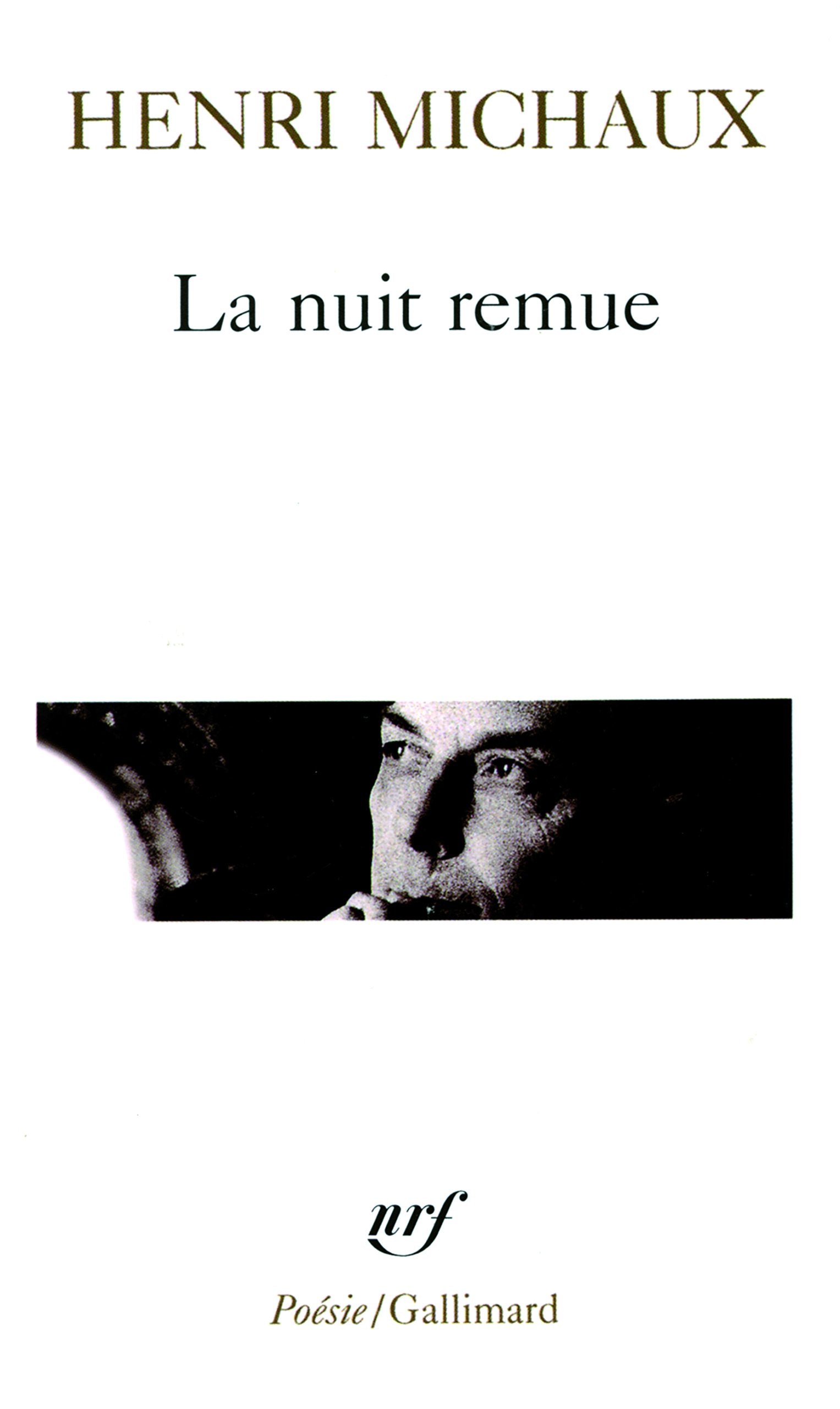 Nuit Remue (Poesie/Gallimard) (French Edition),Used