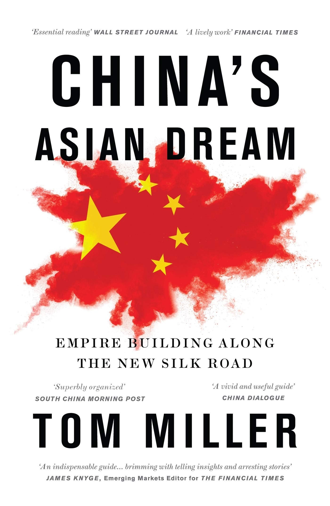 China's Asian Dream: Empire Building along the New Silk Road,Used