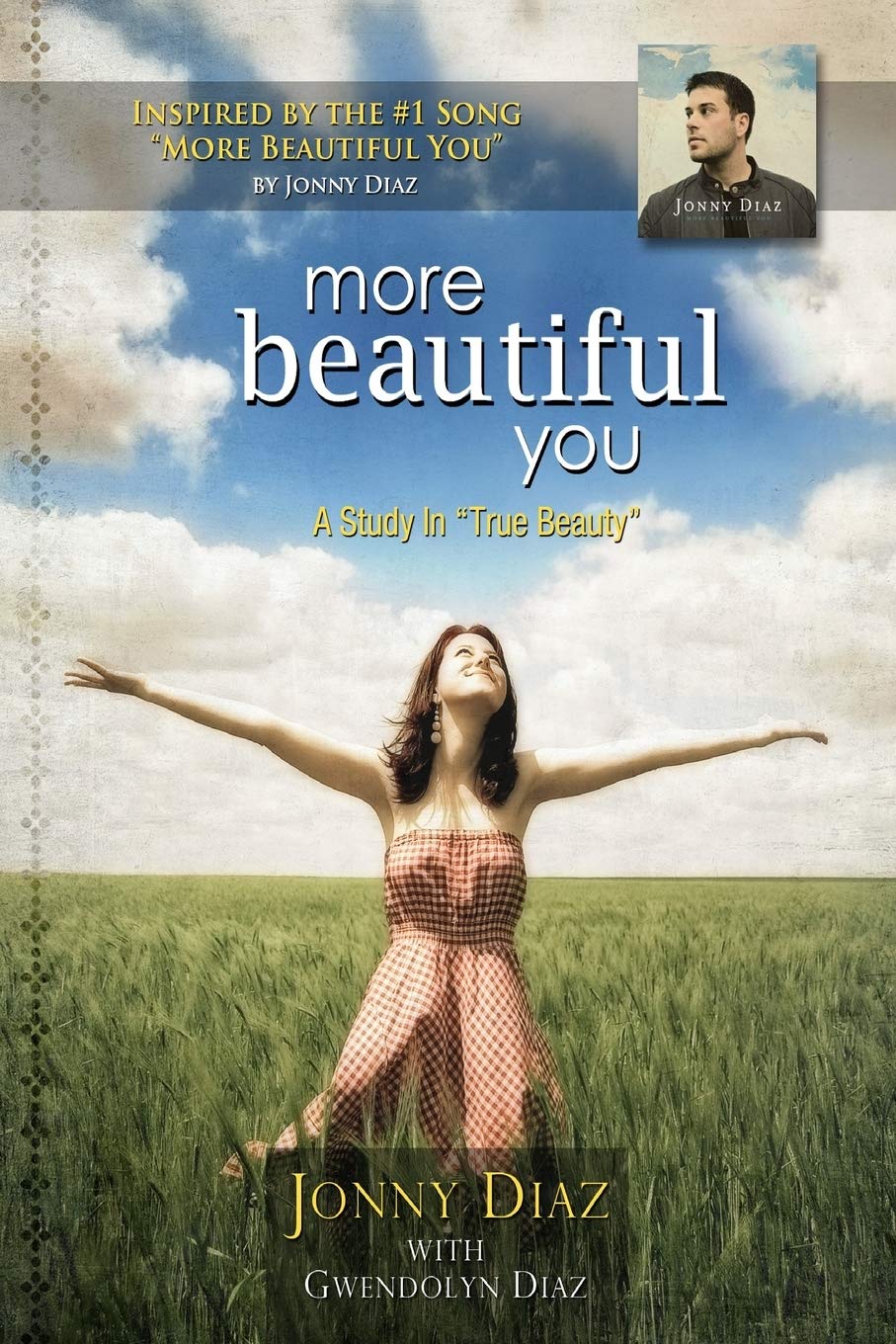 More Beautiful You: A Study in True Beauty,Used
