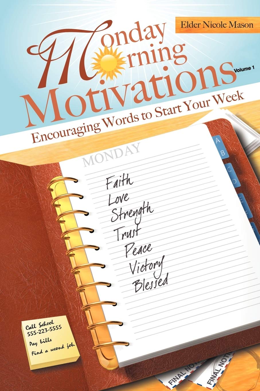 Monday Morning Motivations: Encouraging Words To Start Your Week,Used
