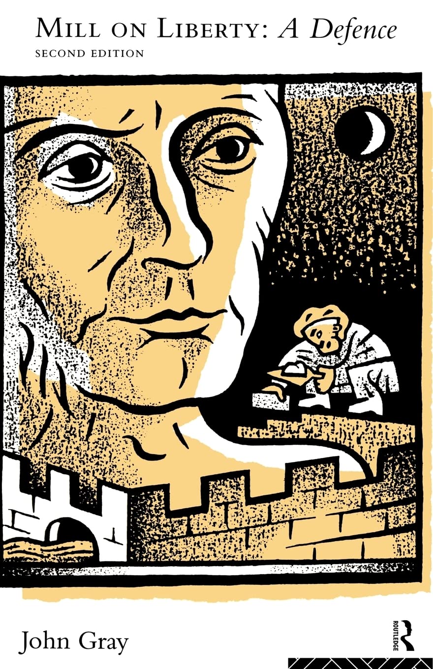 Mill on Liberty: A Defence,Used