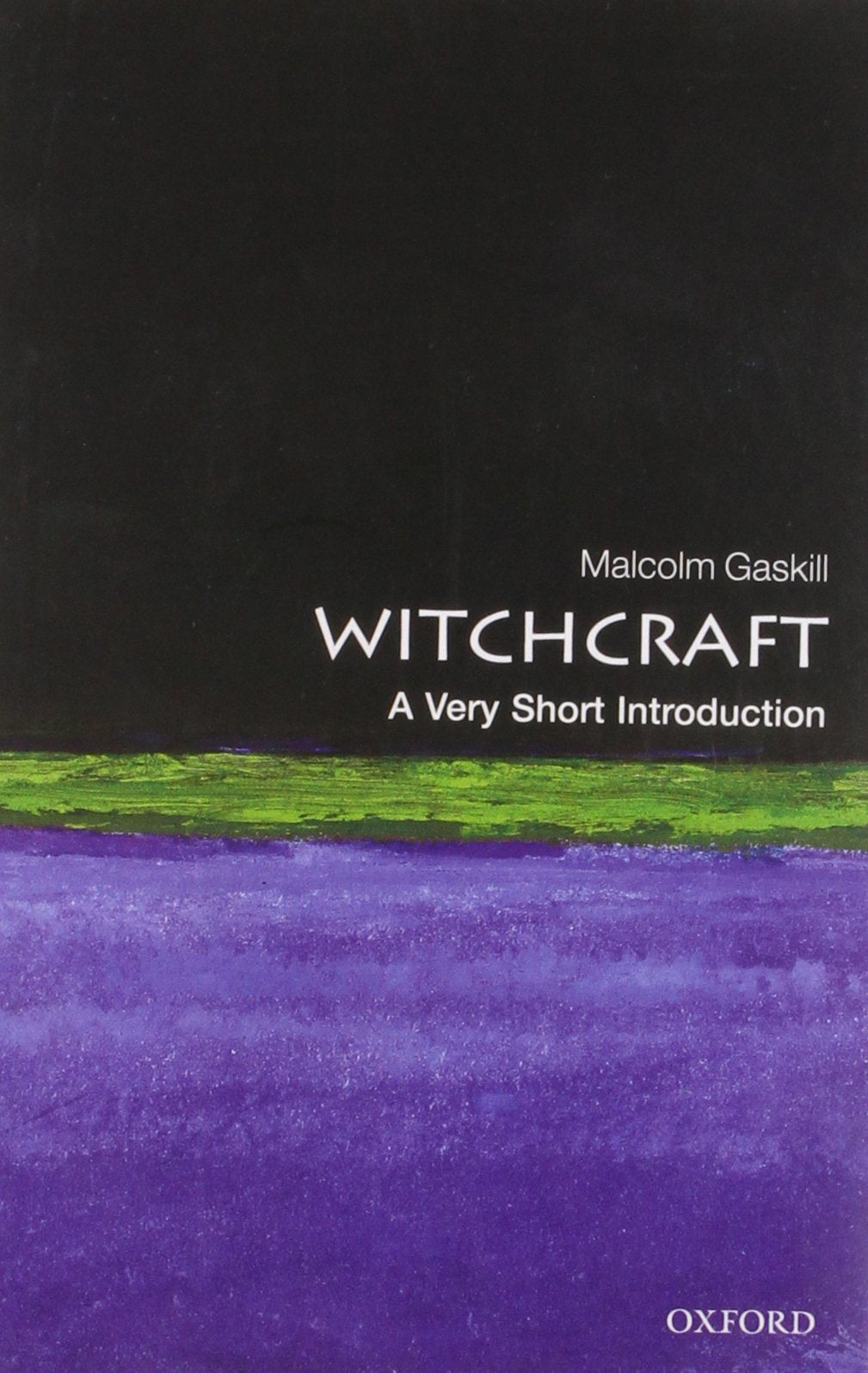 Witchcraft: A Very Short Introduction