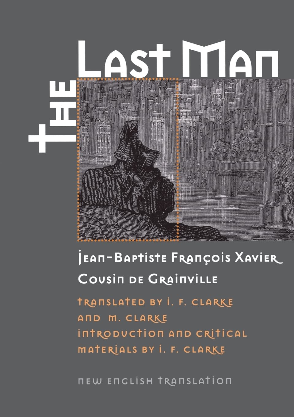 The Last Man (Early Classics Of Science Fiction),New