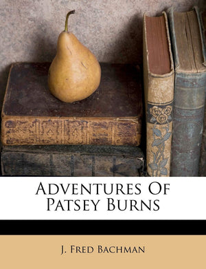 Adventures of Patsey Burns,Used