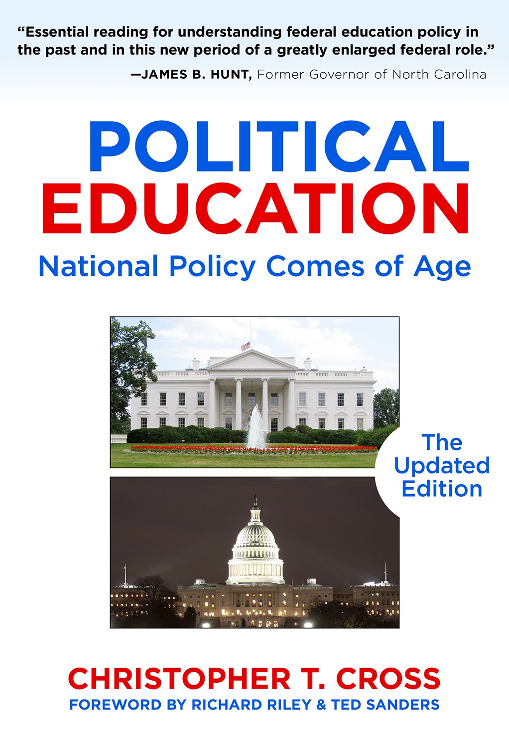 Political Education: National Policy Comes Of Age, The Updated Edition