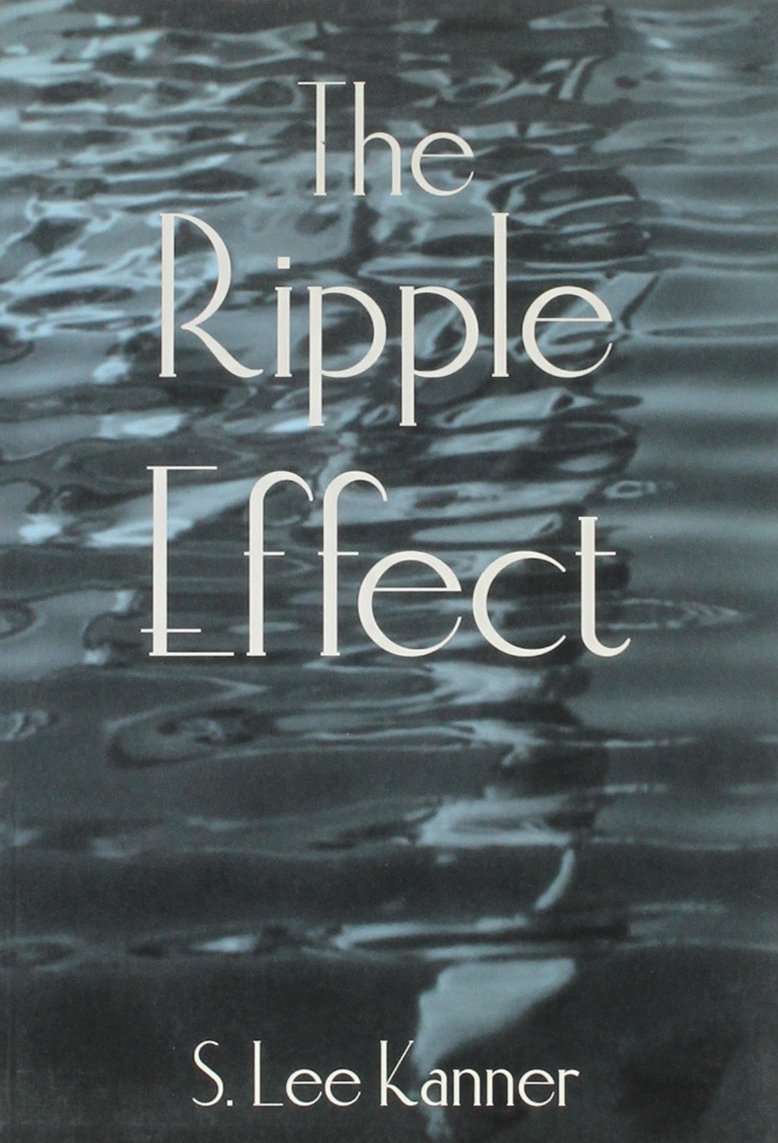 The Ripple Effect,New