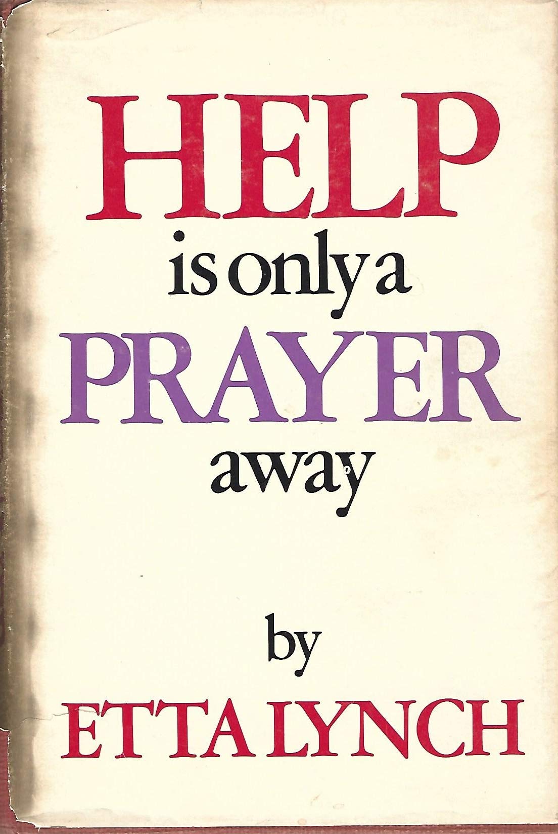 Help is only a prayer away,Used